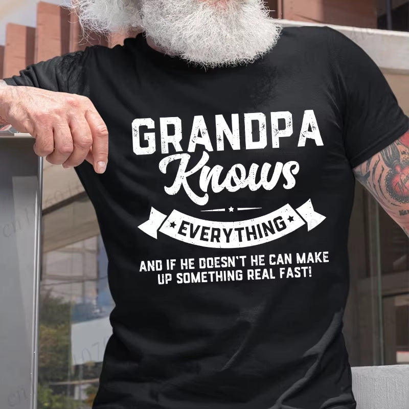 Grandpa Knows Everything Mens Shirts Birthday Gift Funny Father'S Day T-Shirt Tshirts Tops Shirt Fashion Summer Camisa Design