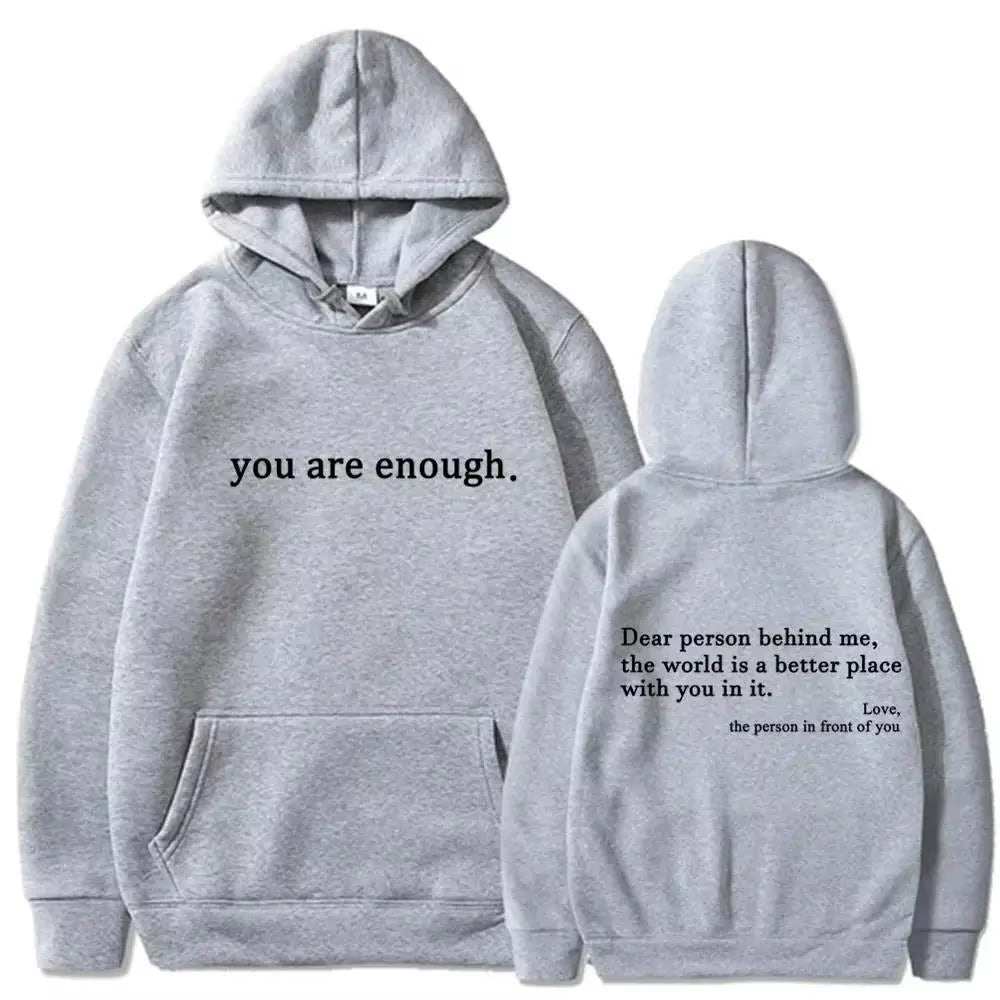 Autumn Winter Men Hooded Dear Person behind Me You Are Enough Print Fashion Sweatshirt Hip Hop Casual Unisex Clothing